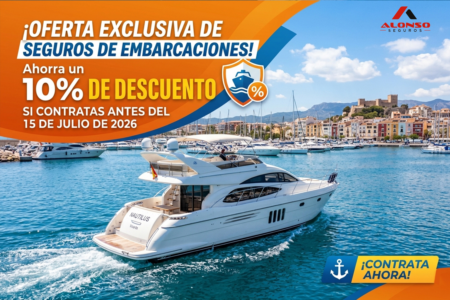 Seguro de Embarcaciones — Oferta exclusiva. 10% de descuento si contratas antes del 15 de julio de 2026